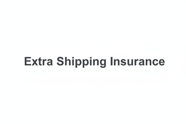 basic text saying "extra shipping insurance"